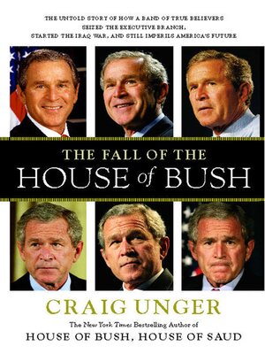 cover image of The Fall of the House of Bush